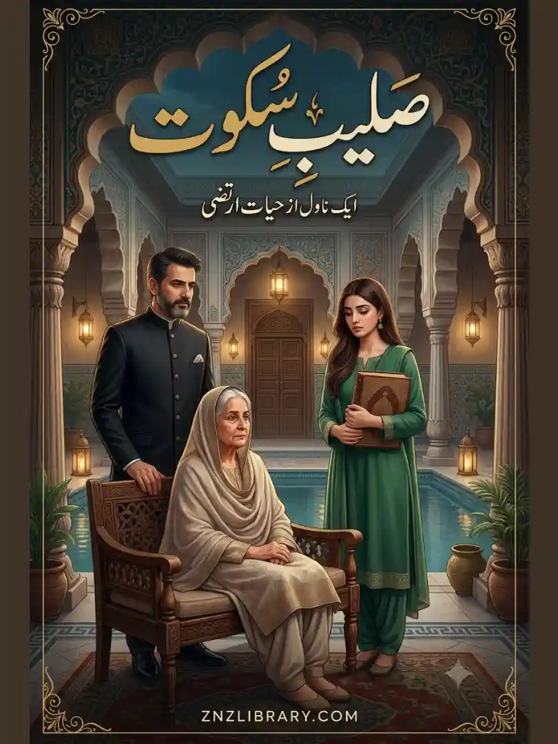 Novel Saleeb e Sukoot By Hayat Irtaza Complete - ZNZ