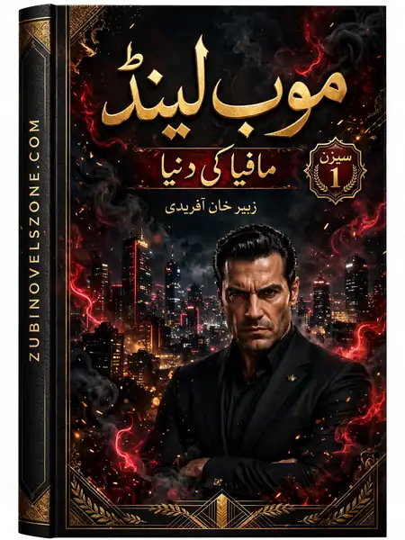 Novel Mobland - Mafia Ki Duniya By Zubair Khan Afridi Complete - ZNZ